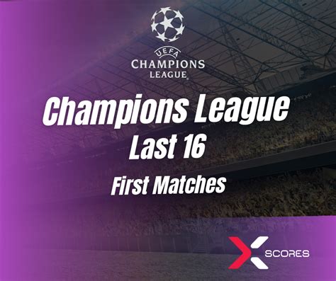 xscores results|Europe (uefa) Uefa Champions League Scores .